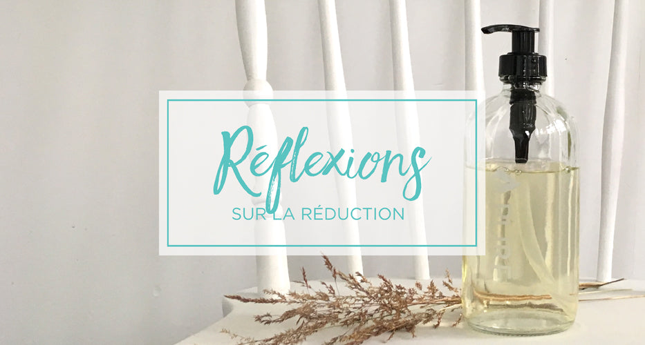 Réduire à la source, c’est une question qui vient avant les autres : « est-ce que j’en ai vraiment besoin? »